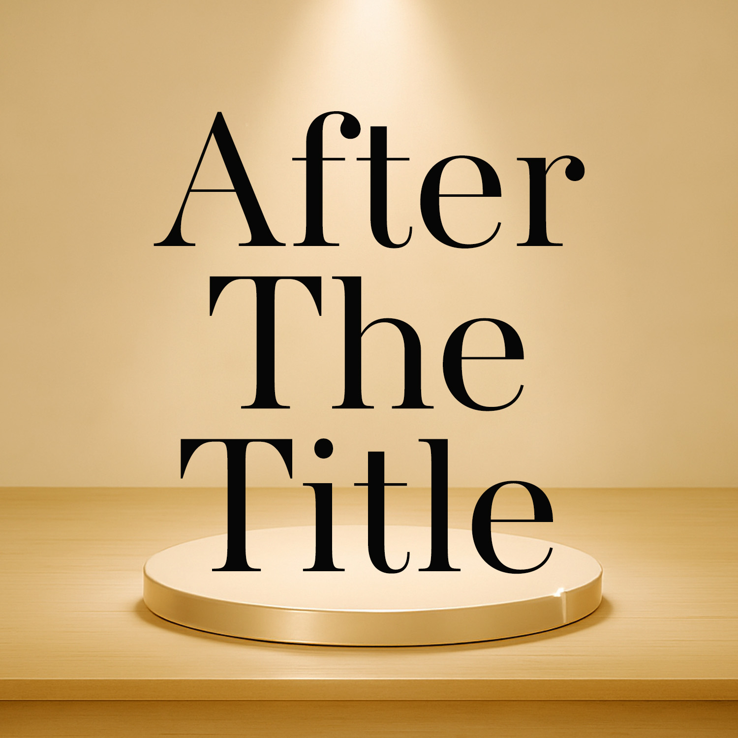 Welcome to After The Title
